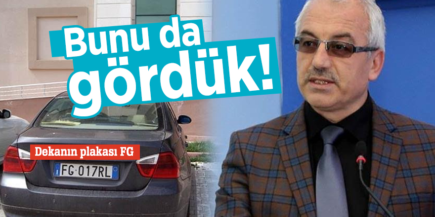 BUNU DA GÖRDÜK! DEKANIN PLAKASI FG